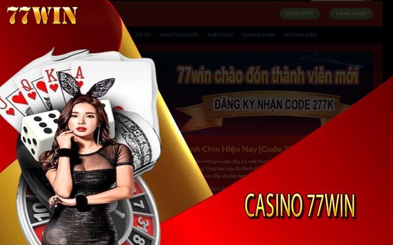 Khám phá tất cả các tựa game casino online 77win hấp dẫn